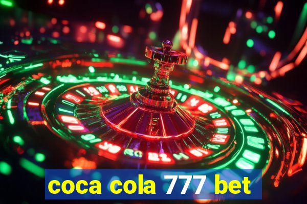 coca cola 777 bet